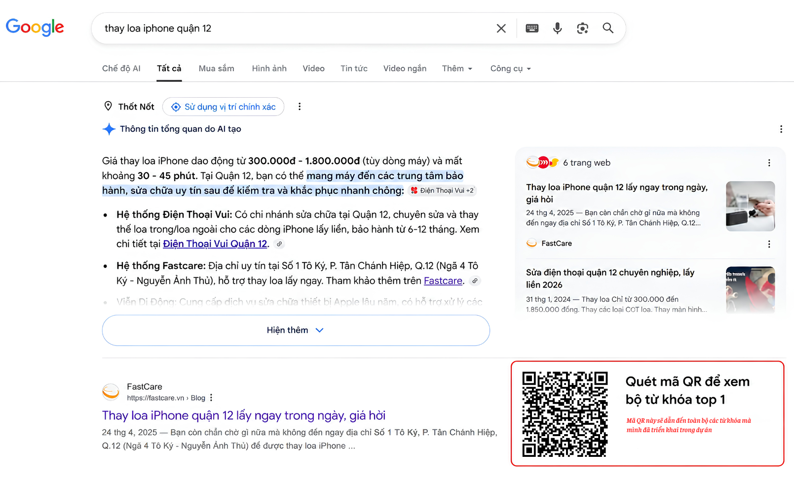 Google Search Results — thay loa iPhone quận 12, FASTCARE top 1 với QR xem toàn bộ từ khóa triển khai